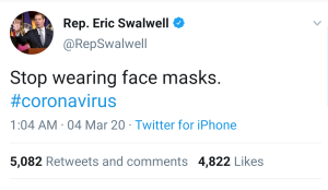 Rep Eric Swalwell tweets Stop Wearing Face Masks